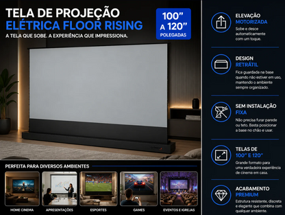 Tela de Projeção Elétrica Floor Rising Premium™ | 100” a 120” Retrátil, Motorizada e Portátil